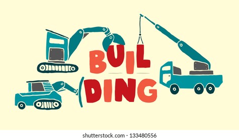 Construction vehicles building word