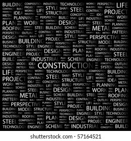 CONSTRUCTION. Word collage on black background. Illustration with different association terms.