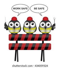 Construction work safe be safe message with bird construction workers perched on a barrier isolated on white background
