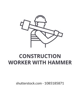 construction worker with hammer vector line icon, sign, illustration on background, editable strokes