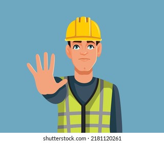 
Construction Worker Making Stop Sign Vector Cartoon Illustration. Quality inspector denying permission for building after checking the risks
