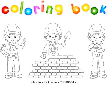 Construction workers in their uniform. Coloring book. Vector illustration