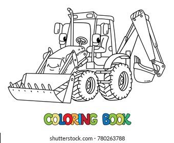 Constuction tractor with bucket. Coloring book for kids. Small funny vector cute car with eyes and mouth. Children vector illustration