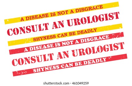 Consult an urologist. Set of grunge printable labels / stamps with medical issue. Disease is not a disgrace. Shyness can be deadly. Print colors used