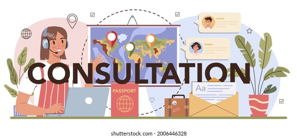 Cabecera tipográfica de consulta. Concepto de experto en turismo. Agente creando y vendiendo viajes personales. Agencia de organización de vacaciones, resort y reserva de hotel. Ilustración vectorial aislada