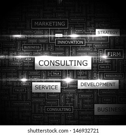 CONSULTING. Background concept wordcloud illustration. Print concept word cloud. Graphic collage with related tags and terms. Vector illustration. 