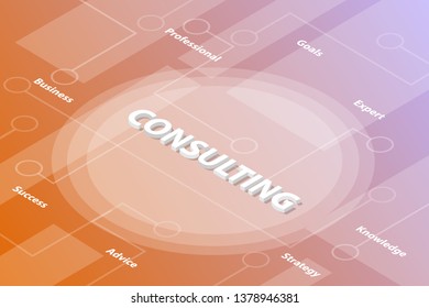 consulting or consultation words isometric 3d word text concept with some related text and dot connected - vector illustration