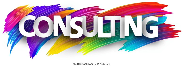 Consulting paper word sign with colorful spectrum paint brush strokes over white. Vector illustration.