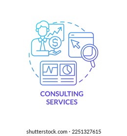 Consulting services blue gradient concept icon. Expert assistance. Online shop management service abstract idea thin line illustration. Isolated outline drawing. Myriad Pro-Bold font used
