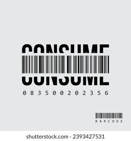 Consume text linear barcode scan illustration vector binary code shipping corporation sticker, t shirt design, poster product