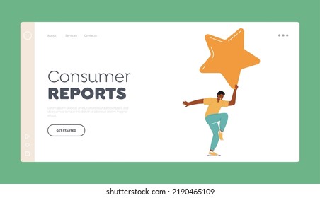 Consumer Reports Landing Page Template. Review and Feedback for Services, Rating, Ranking Evaluation and Classification. Tiny Client Male Character Hold Golden Rating Star. Cartoon Vector Illustration