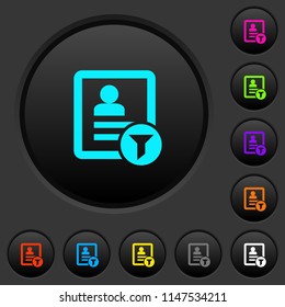 Contact filter dark push buttons with vivid color icons on dark grey background