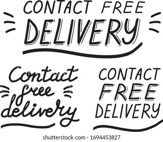 Contact free delivery lettering  calligraphy set illustrations. Contactless, Safe delivery. Coronavirus protection. Vector eps brush trendy isolated on white background.