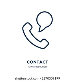 Kontaktsymbol aus der Personalsammlung. Dünner linearer Kontakt, Kommunikation, Internet-Umriss einzeln auf weißem Hintergrund. Zeilenvektorkontaktzeichen, Symbol für Web und Mobile