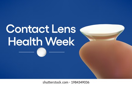 Contact lens health week is observed every year in August, emphasizes the importance of healthy hygiene practices in protecting against serious eye infections and other illnesses. vector illustration