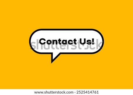 Contact us banner, speech bubble. Contact us button, banner, sticker or label. Vector