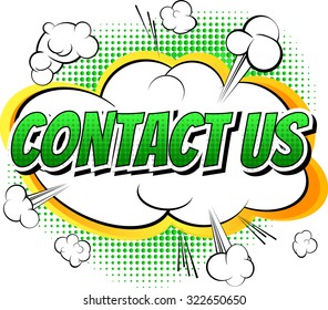 Contact us - Comic book style word on white background.