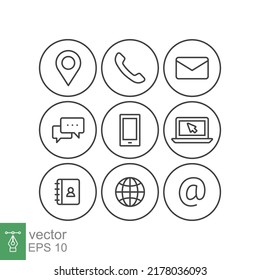 Contact us icons set. Simple outline style symbol. Email, phone, web, address, internet, call, message, business communication concept. Vector illustration design isolated on white background. EPS 10