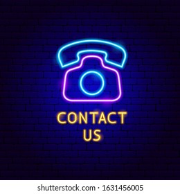 Contact Us Neon Label. Vector Illustration of Business Promotion.
