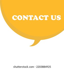 Contact us on on speech bubble. Vector eps 10 illustration.