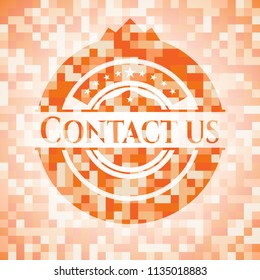 Contact us orange mosaic emblem with background