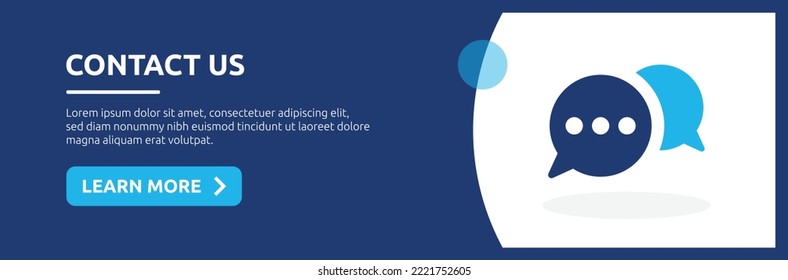 Contact Us web banner design template with chat speech bubble icon vector illustration.
