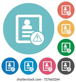 Contact warning flat white icons on round color backgrounds