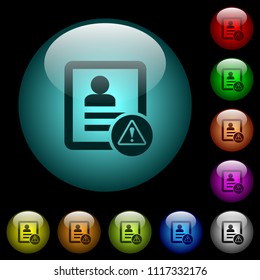 Contact warning icons in color illuminated spherical glass buttons on black background. Can be used to black or dark templates