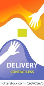 Contactless delivery template logo, poster, banner with hands during quarantine.  Untouchable delivery box for epidemic control prevention measure of coronavirus. 