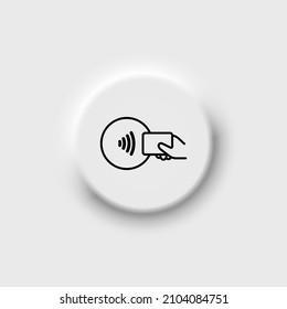 Contactless NFC payment black line icon. Neomorphism button RFID credit card, wireless pay simple illustration. Flat for app, graphic design, minimal infographic, web site, ui, ux. Vector EPS 10