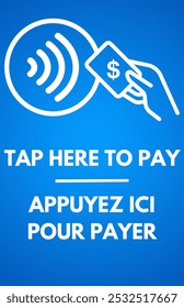 a contactless payment instruction sign with a tap-to-pay symbol, featuring both English and French text.