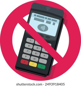 Contactless payment terminal ban symbol in flat design style (cut out)