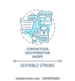 Contactless solutions for shops turquoise concept icon. Touchless system abstract idea thin line illustration. Isolated outline drawing. Editable stroke. Roboto-Medium, Myriad Pro-Bold fonts used