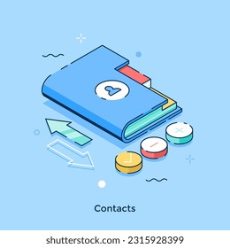 Contacts isometric concept vector illustration. Phone and mailing list application. Address book cartoon composition for web design. Creative idea for website, mobile, presentation