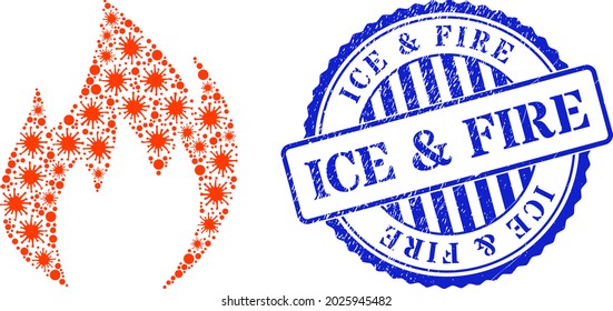 Icono contagioso de la llama del fuego del mosaico, y sello de ICE y FIRE grunge. Mosaico de llama de fuego para plantillas de pandemia y sello azul redondo sucio. El collage vectorial se organiza con objetos bacilas aleatorios.