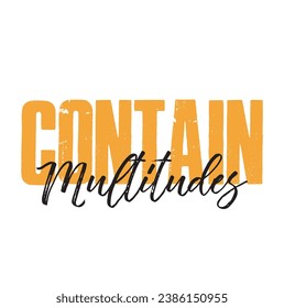 contain multitudes text on white background.