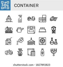 container icon set. Collection of Distributed, Ship, Cleaning products, Cargo truck, Refrigerator, Dump truck, Oil train, Watering can, Box, Wipes, Water tower, Milk box icons