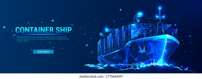 Container ship, cargo ship in a futuristic polygonal style with a skeleton, low poly triangles on a blue background with stars. Marine Logistics Banner. World cargo ship. Vector illustration