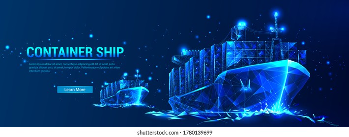 Containerschiff, Frachtschiff im futuristischen polygonalen Stil mit Skelett, Low-Poly-Dreiecke auf blauem Hintergrund mit Sternen. Marine Logistics Banner. Weltfrachtschiff. Vektorgrafik