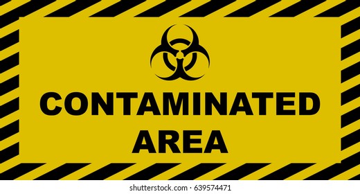 Contaminated Area Sign