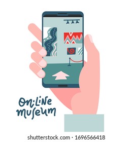 Contemporary art gallery or museum exhibit online concept. Hand with phone with exibition app on screen. Colorful vector flat illustration with lettering. Home hobby for self isolation.