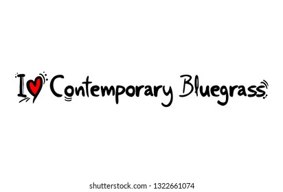 Contemporary Bluegrass music love