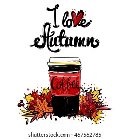 Contemporary greeting card with coffee cup and leaves and I love autumn. Sketch for decoration seasonal celebration, greeting card or banner. Hand drawn symbols on white backdrop.