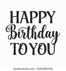 Contemporary Monoline Happy Birthday Lettering Great for Digital and Print Celebration Materials