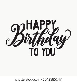 Contemporary Monoline Happy Birthday Lettering Great for Digital and Print Celebration Materials