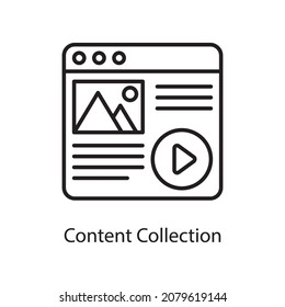 Ilustración de diseño de iconos de esquema vectorial de colección de contenido. Símbolo de aplicación web y móvil sobre archivo EPS 10 de fondo blanco