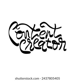 Content creator hand drawn lettering text