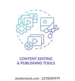 Content editing   publishing tools blue gradient concept icon  CMS functionalities  Digital tools abstract idea thin line illustration  Isolated outline drawing  Myriad Pro  Bold font used