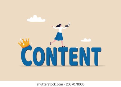 Content is king, advertising strategy to build customer engagement or online audience, storytelling or good articles on website, happy woman writer with laptop on the word content wearing king crown.
