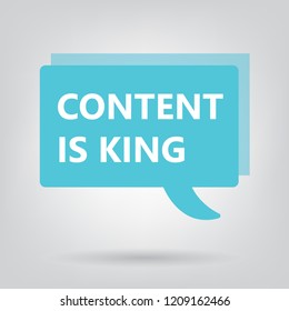 content is king written on a speech bubble- vector illustration